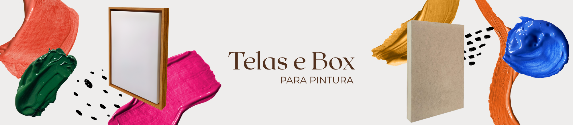 Telas e Box para Pintura
