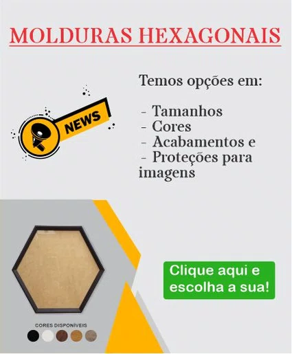 Moldura Hexagonal