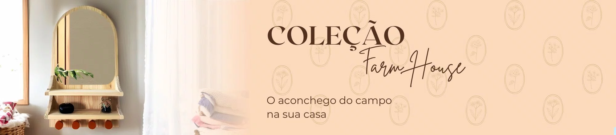 Banner Farmhouse Coleçãoes