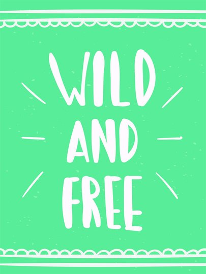 Placa Decorativa Frase: "Wild and Free"