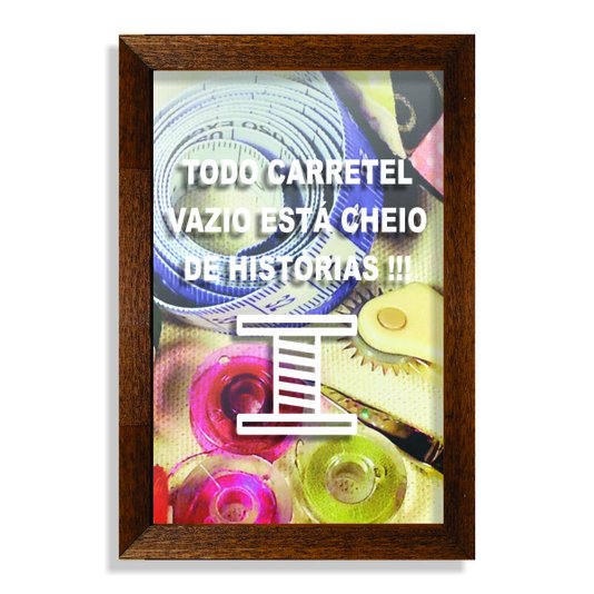 Quadro Porta Recordações Todo Carretel Vazio Está Cheio de Histórias!!!