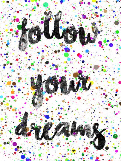Placa Decorativa Frase Follow Your Dreams