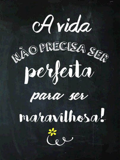 Placa Decorativa Frase A Vida Não Precisa ser Perfeita para Ser Maravilhosa