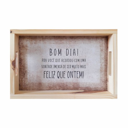 Bandeja Decorativa de Café da Manhã com Alça Reta e Frase Bom Dia! Pra Você que Acordou...