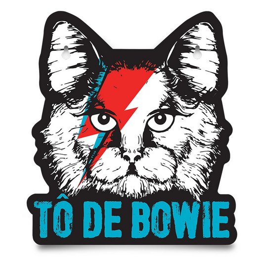 Placa Gato - Tô de Bowie - Decoração - KATHAVENTO