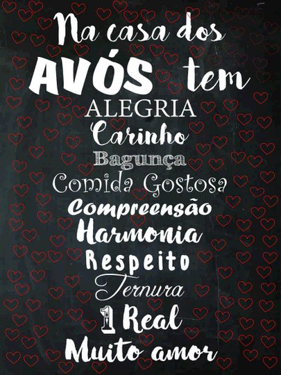Placa Decorativa Frase Na Casa dos Avós tem Alegria, Carinho, Bagunça, Comida Gostosa, Compreensão, Harmonia, Respeito, Ternura, 1 Real e Muito Amor