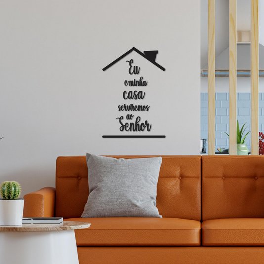 Frase de Parede Eu e Minha Casa Serviremos ao Senhor