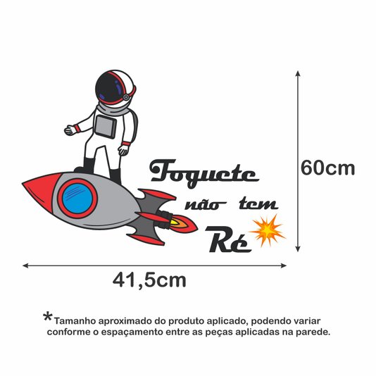 Frase de Parede Foguete Não Tem Ré - Astronauta
