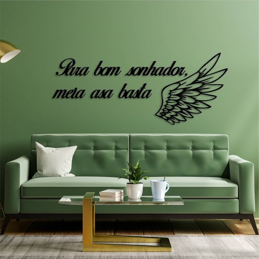 Frase de Parede Para Bom Sonhador, Meia Asa Basta