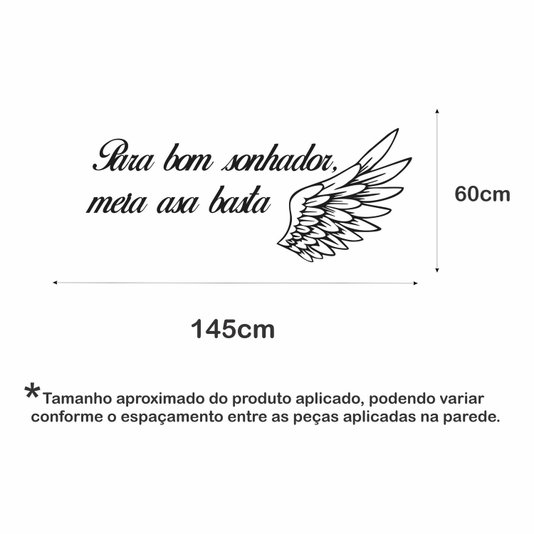 Frase de Parede Para Bom Sonhador, Meia Asa Basta