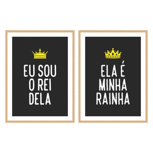 Kit 2 Quadros Ela é Minha Rainha, Eu Sou o Rei Dela