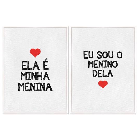 Kit 2 Quadros em Telas Canvas Ela é Minha Menina e Eu Sou o Menino Dela