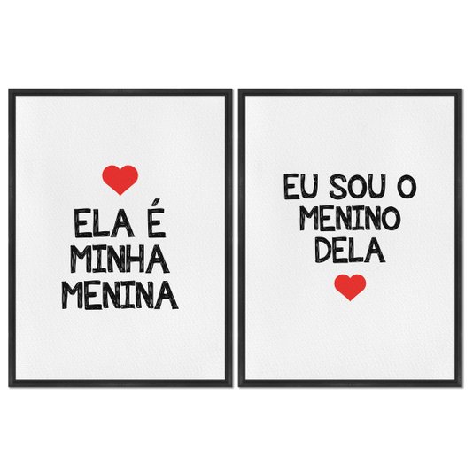 Kit 2 Quadros em Telas Canvas Ela é Minha Menina e Eu Sou o Menino Dela