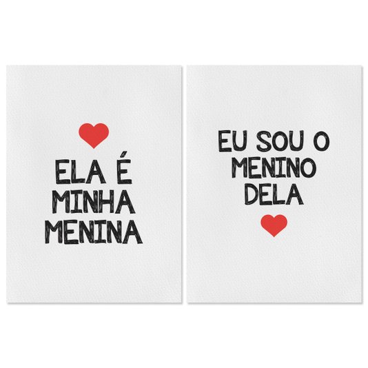 Kit 2 Quadros em Telas Canvas Ela é Minha Menina e Eu Sou o Menino Dela