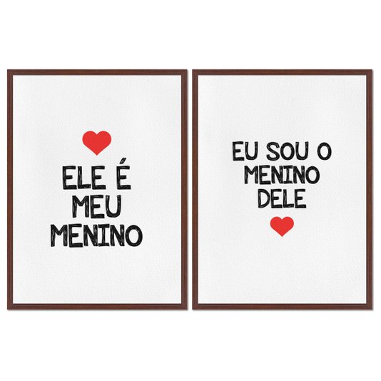 Kit 2 Quadros em Telas Canvas Ele é Meu Menino e Eu Sou o Menino Dele
