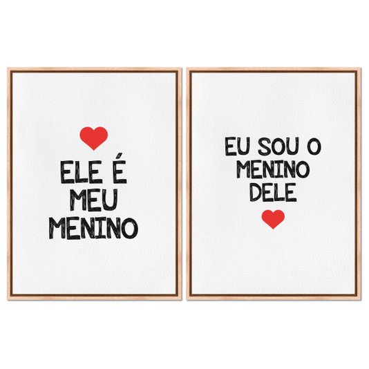 Kit 2 Quadros em Telas Canvas Ele é Meu Menino e Eu Sou o Menino Dele