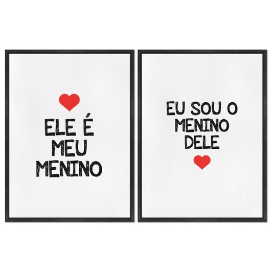 Kit 2 Quadros em Telas Canvas Ele é Meu Menino e Eu Sou o Menino Dele