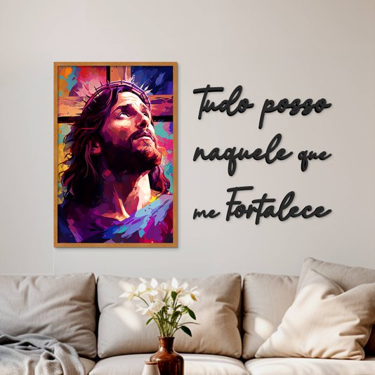 Kit Quadro Decorativo Jesus e Frase Preta de Parede Tudo Posso Naquele Que Me Fortalece