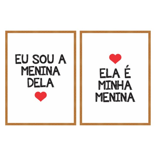 Kit Quadros Ela é Minha Menina Eu Sou a Menina Dela Branco, Vermelho