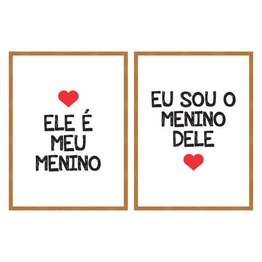 Kit Quadros Ele é Meu Menino Eu Sou o Menino Dele Branco, Vermelho