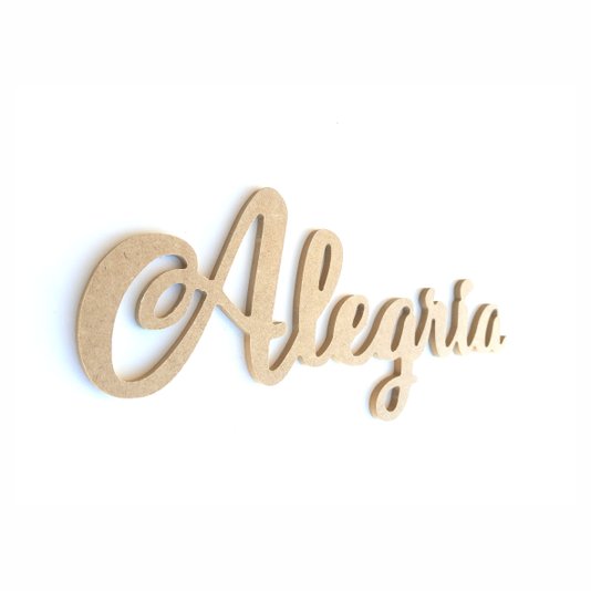 Palavra Decorativa Alegria Lettering Para Parede 35cm em Mdf Cru 6mm