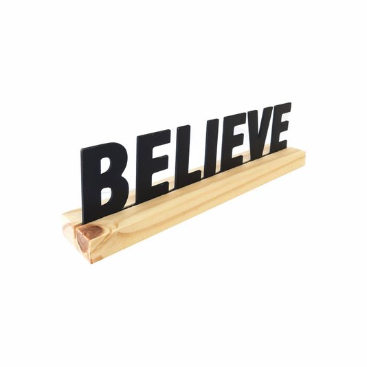 Palavra Decorativa Believe com Suporte de Madeira