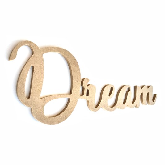 Palavra Decorativa Dream Lettering Para Parede 35cm em Mdf Cru 6mm