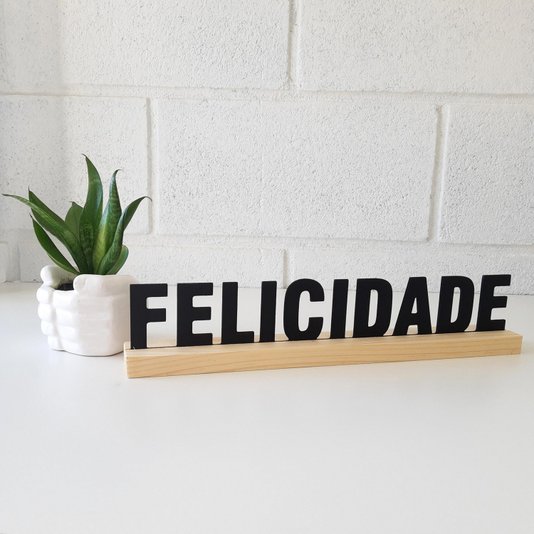 Palavra Decorativa Felicidade com Suporte de Madeira