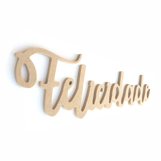 Palavra Decorativa Felicidade Lettering Para Parede 35cm em Mdf Cru 6mm