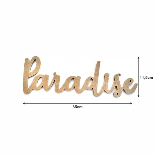 Palavra Decorativa Paradise Lettering Para Parede 35cm em Mdf Cru 6mm
