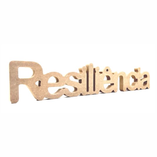 Palavra Decorativa Resiliência 45cm em Mdf Cru 15mm