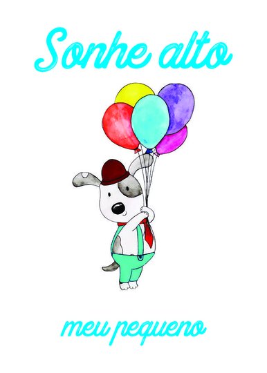 Placa Decorativa Cachorrinho Com Balão Frase: "Sonhe Alto Meu Pequeno"