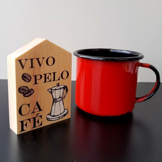 Placa Decorativa Casinha Enfeite de Mesa e Parede com Estampa - Vivo Pelo Café