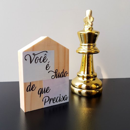 Placa Decorativa Casinha Enfeite de Mesa e Parede com Estampa - Você é Tudo de que Precisa