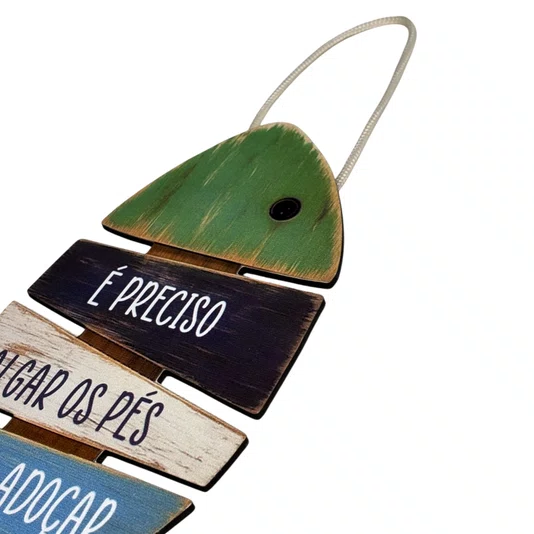 Placa Decorativa Estilo Náutico Frase É Preciso Salgar os Pés Para Adoçar a Alma Em MDF 3mm Para Pendurar