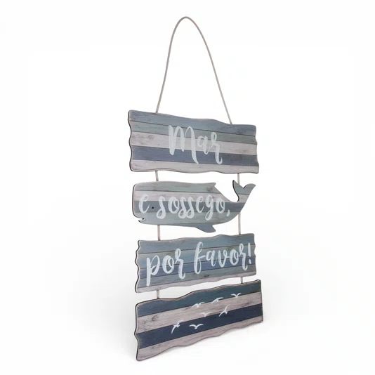 Placa Decorativa Estilo Náutico Frase Mar e Sossego Por Favor Em MDF 3mm Para Pendurar