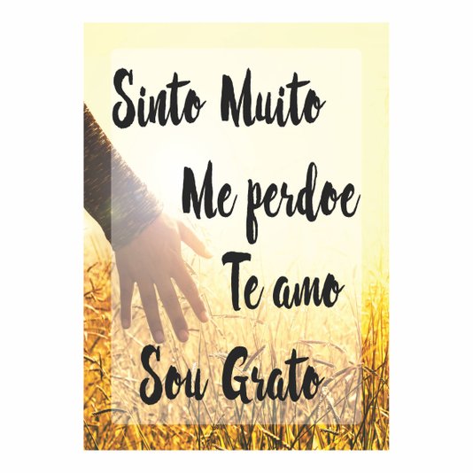 Placa Decorativa Hooponopono Sinto Muito Me Perdoe Te amo Sou Grato- Mãos no Trigo