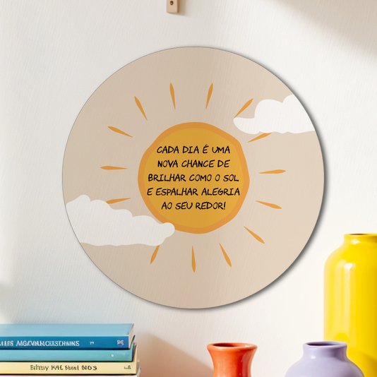 Placa Decorativa Redonda Frase