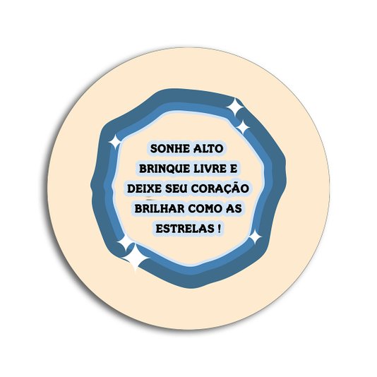 Placa Decorativa Redonda Frase