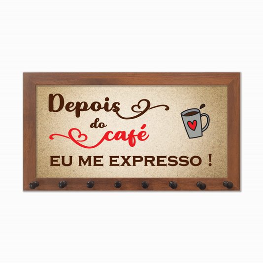 Porta Chaves Depois do café eu me expresso