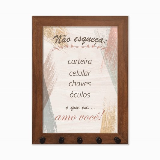 Porta Chaves Não esqueça: carteira, celular ...