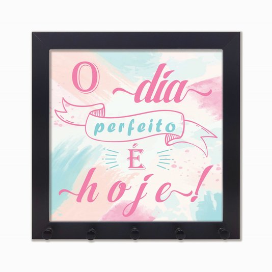 Porta Chaves O dia perfeito é hoje