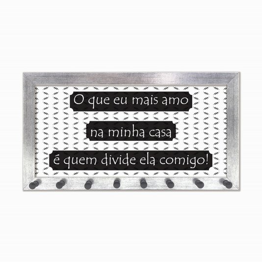 Porta Chaves O que eu mais amo na minha casa...