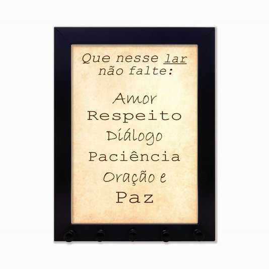 Porta Chaves Que nesse lar não falte:...