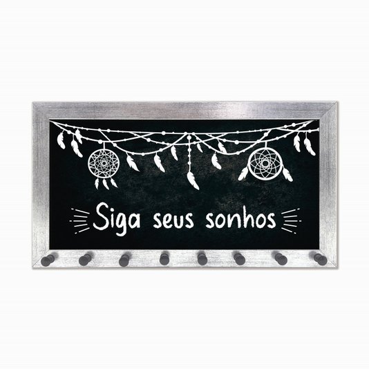 Porta Chaves Siga seus sonhos