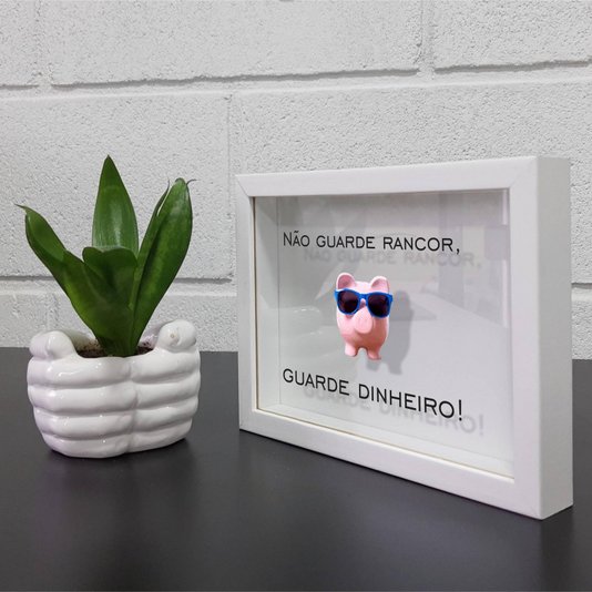 Quadro Cofre Criativo Não Guarde Rancor, Guarde Dinheiro - Fundo Branco