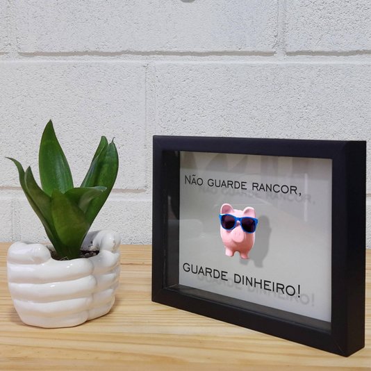 Quadro Cofre Criativo Não Guarde Rancor, Guarde Dinheiro - Fundo Branco