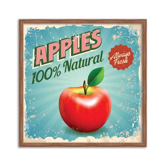 Quadro Decorativo Apples 100% Natural Always Fresh