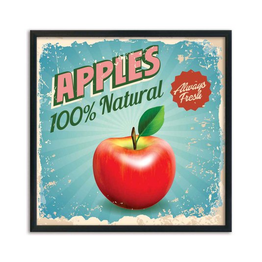 Quadro Decorativo Apples 100% Natural Always Fresh