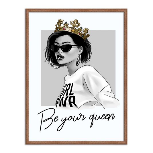 Quadro Decorativo Be Your Queem - Seja Sua Rainha
